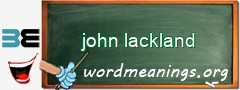 WordMeaning blackboard for john lackland